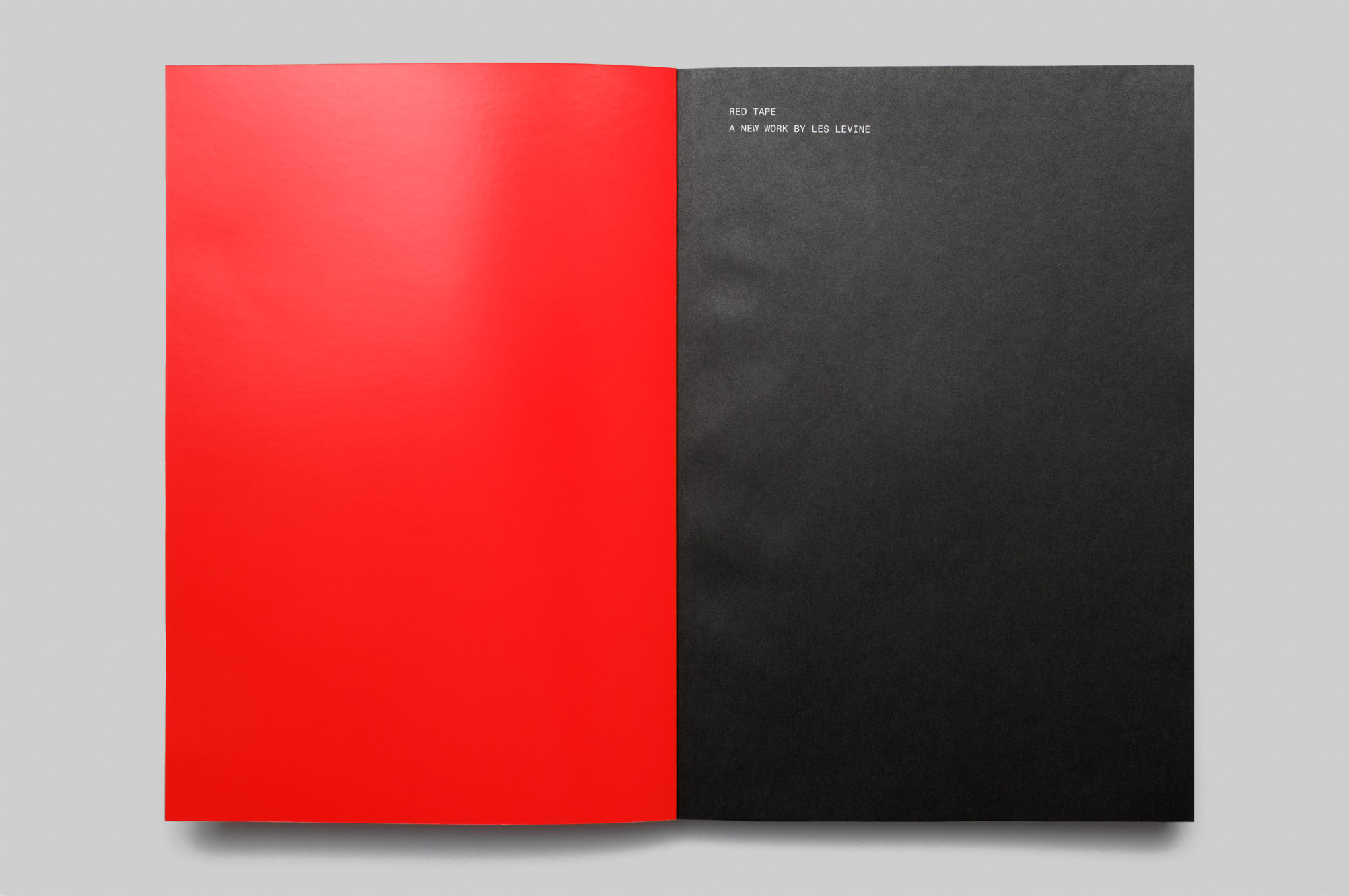 Red Tape, A New Work by Les Levine, 1970: To Engage the University in a Useless Task Which Will Allow It to Expose a Working Model of Its System - MTWTF