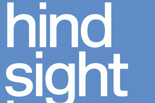 Daniels Faculty Events 2019/20:&nbsp;Hindsight is 2020 - MTWTF