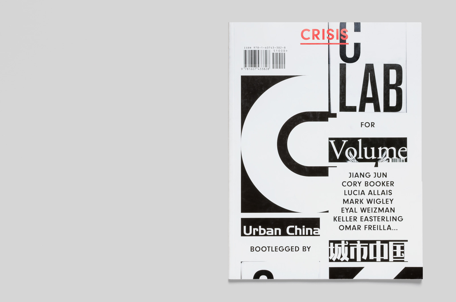 Crisis: Urban China bootlegged by C-Lab for Volume Magazine  - MTWTF